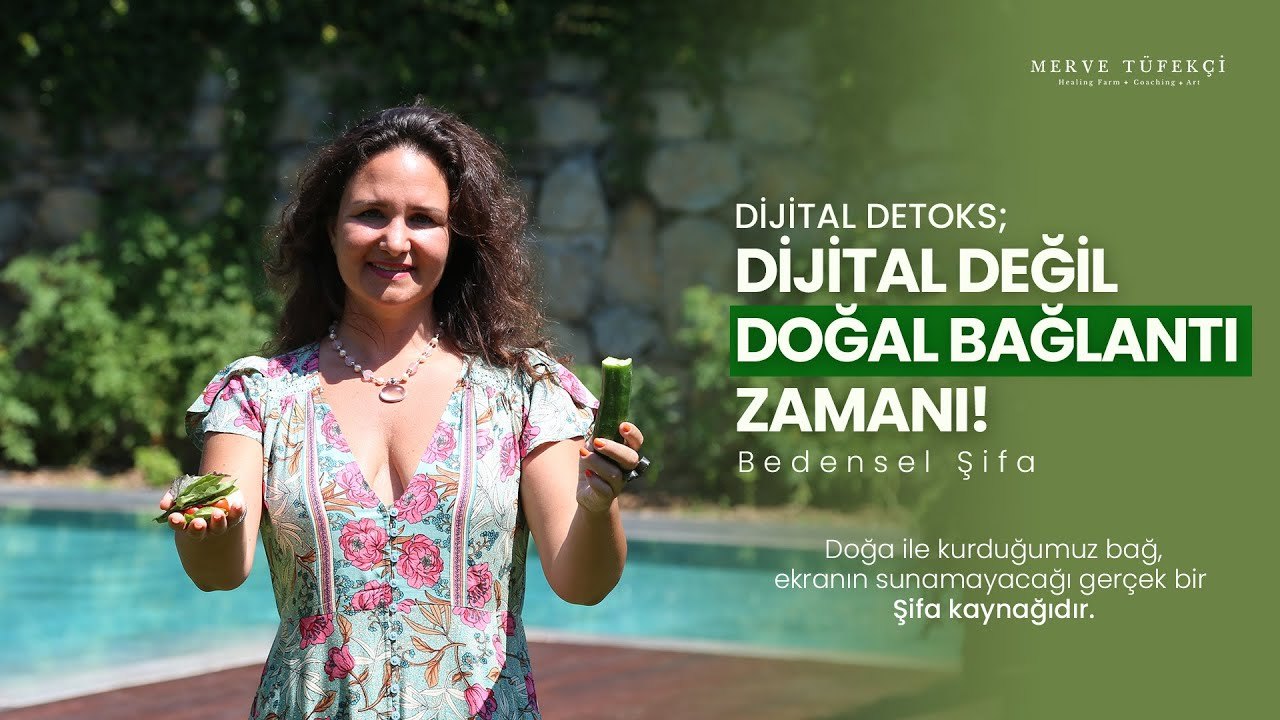 Dijital Detoks 2: Dijital Değil, Doğal Bağlantı Zamanı