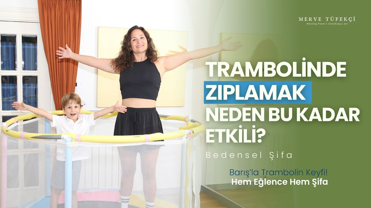 Trambolinde Zıplamak Neden Bu Kadar Etkili?