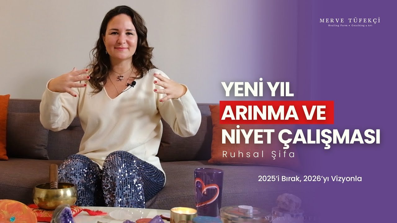 Yeni Yıl Arınma ve Niyet Çalışması, 2026